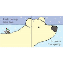 Load image into Gallery viewer, That&#39;s not my Polar Bear...
