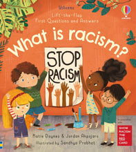 Load image into Gallery viewer, Lift-the-Flap First Questions and Answers What is racism?
