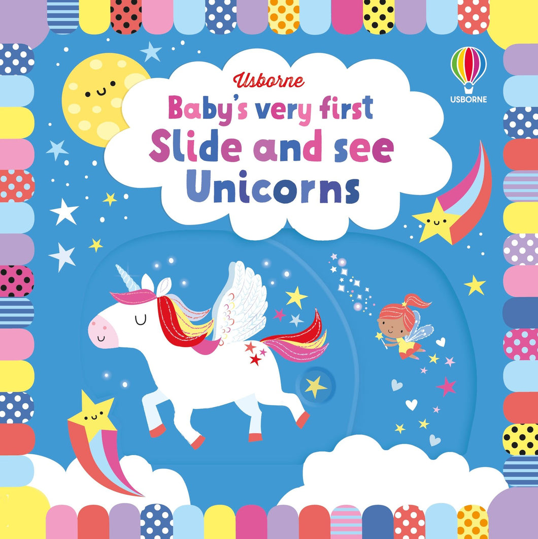Baby's Very First Slide and See: Unicorns